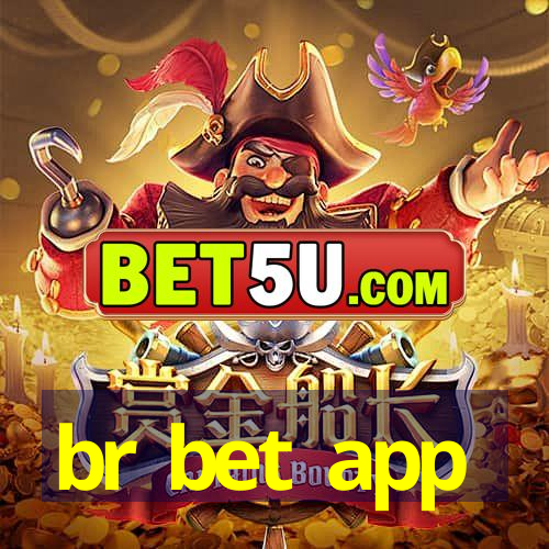 br bet app